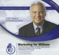 Marketing for Millions: Proven Marketing Strategies for Million Dollar Success [With 5 Bonus DVDs] di Made for Success edito da Blackstone Audiobooks