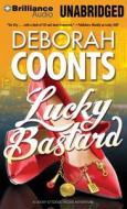 Lucky Bastard di Deborah Coonts edito da Brilliance Audio