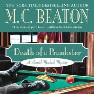 Death of a Prankster di M. C. Beaton edito da Blackstone Audiobooks