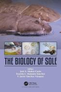 The Biology of Sole edito da Taylor & Francis Inc