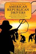 American Republican Drivers di Francois Jean-Paul edito da Page Publishing, Inc.