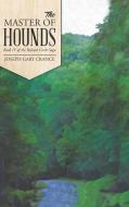 The Master of Hounds (Casebound) di Joseph Crance edito da Lulu.com
