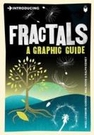 Introducing Fractals: A Graphic Guide: A Graphic Guide di Nigel Lesmoir-Gordon edito da Icon Books