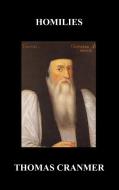 Homilies (Hardback) di Thomas Cranmer edito da Benediction Books