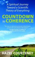 Countdown to Coherence di Hazel Courteney edito da Watkins Media