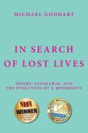 In Search of Lost Lives di Michael Goddart edito da Clear Path Press