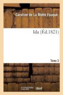 Ida. Tome 2 di Fouque-C edito da Hachette Livre - BNF