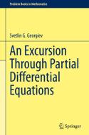 An Excursion Through Partial Differential Equations di Svetlin G. Georgiev edito da Springer International Publishing AG