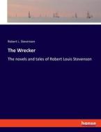 The Wrecker di Robert L. Stevenson edito da hansebooks