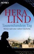 Tausendundein Tag di Hera Lind edito da Heyne Taschenbuch