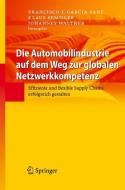 Die Automobilindustrie auf dem Weg zur globalen Netzwerkkompetenz edito da Springer Berlin Heidelberg