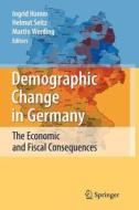 Demographic Change in Germany edito da Springer Berlin Heidelberg