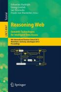 Reasoning Web. Semantic Technologies for Intelligent Data Access edito da Springer Berlin Heidelberg
