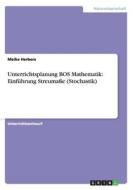 Unterrichtsplanung Bos Mathematik di Meike Herbers edito da Grin Publishing
