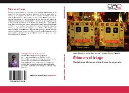 Ética en el triage di María Elizabeth de los Rios Uriarte, Martha Tarasco Michel edito da EAE
