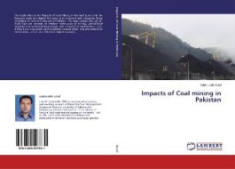 Impacts of Coal mining in Pakistan di Salahuddin Azad edito da LAP Lambert Academic Publishing