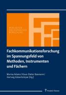 Fachkommunikationsforschung im Spannungsfeld von Methoden, Instrumenten und Fächern edito da Frank & Timme