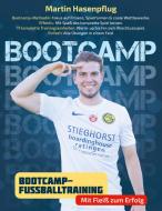 Bootcamp-Fußballtraining di Martin Hasenpflug edito da Books on Demand