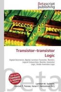 Transistor-transistor Logic edito da Betascript Publishers
