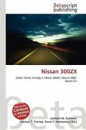 Nissan 300ZX edito da Betascript Publishing