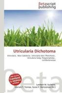 Utricularia Dichotoma edito da Betascript Publishing