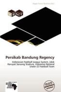 Persikab Bandung Regency edito da Crypt Publishing