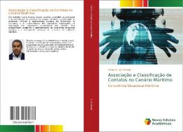Associação e Classificação de Contatos no Cenário Marítimo di Cleber A. de Oliveira edito da Novas Edições Acadêmicas