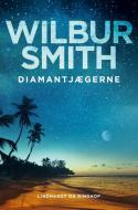 Diamantjaegerne di Smith Wilbur Smith edito da Lindhardt Og Ringhof