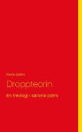 Droppteorin di Pierre Dahlin edito da Books on Demand