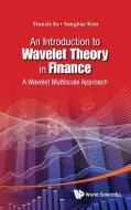 An Introduction to Wavelet Theory in Finance di Francis In, Sangbae Kim edito da World Scientific Publishing Company