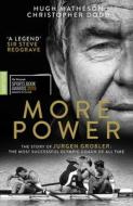 More Power di Hugh Matheson, Christopher Dodd edito da Harpercollins Publishers