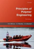 Principles Of Polymer Engineering di N. G. McCrum, C.P. Buckley, C.B. Bucknall edito da Oxford University Press