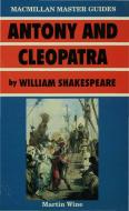 Antony and Cleopatra by William Shakespeare di Martin Wine edito da Red Globe Press