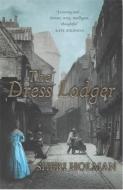 The Dress Lodger di Sheri Holman edito da Hodder & Stoughton