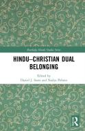 Hindu-Christian Dual Belonging edito da Taylor & Francis Ltd