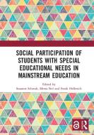 Social Participation Of Students With Special Educational Needs In Mainstream Education edito da Taylor & Francis Ltd