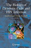 The Biology of Dendritic Cells and HIV Infection edito da Springer-Verlag GmbH