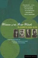 Women of the Four Winds di Elizabeth Fagg Olds edito da MARINER BOOKS