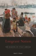 Emigrant Nation di Mark I. Choate edito da Harvard University Press