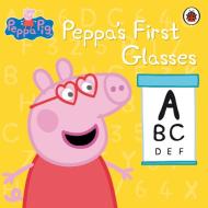 Peppa Pig: Peppa's First Glasses di Peppa Pig edito da Penguin Books Ltd