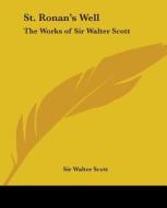 St. Ronan's Well di Sir Walter Scott edito da Kessinger Publishing Co