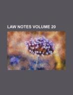 Law Notes Volume 20 di Books Group edito da Rarebooksclub.com