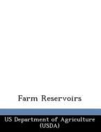 Farm Reservoirs edito da Bibliogov