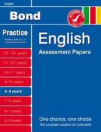 Bond English Assessment Papers 8-9 Years di J. M. Bond, Sarah Lindsay edito da Oxford University Press