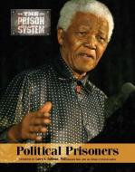 Political Prisoners di Roger Smith edito da MASON CREST PUBL