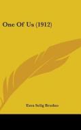 One of Us (1912) di Ezra Selig Brudno edito da Kessinger Publishing