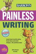Painless Writing di Jeffrey Strausser edito da TEST PREP