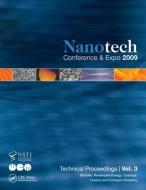 Nanotechnology 2009 di NSTI edito da Taylor & Francis Inc