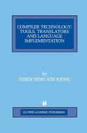 Compiler Technology di Derek Beng Kee Kiong edito da Springer US