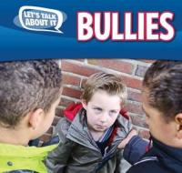 Bullies di Caitie McAneney, Caitlin McAneney edito da PowerKids Press